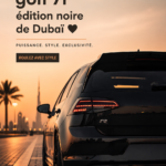 Volkswagen Golf 7R Black Edition en vedette à Dubaï, montrant son design élégant et sportif.