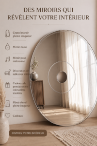 Un grand miroir élégant reflétant un intérieur chaleureux et moderne.