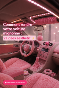 Une voiture élégamment décorée avec des accessoires girly et colorés.