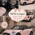 Une MINI Cooper décorée avec des accessoires girly, parfaite pour une femme moderne.