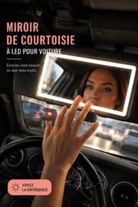 Miroir lumineux installé dans une voiture, reflétant une belle luminosité pour le maquillage.