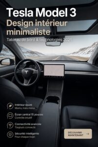 Intérieur épuré de la Tesla Model 3 avec tableau de bord moderne